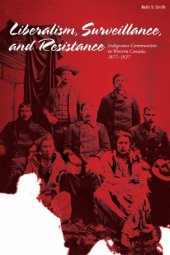 book Liberalism, Surveillance, and Resistance