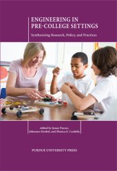 book Engineering in pre-college settings: synthesizing research, policy, and practices