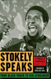 book Stokely Speaks: From Black Power to Pan-Africanism