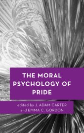 book The Moral Psychology of Pride