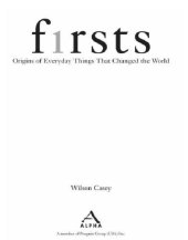 book Firsts: Origins of Everyday Things That Changed the World