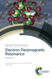 book Electron paramagnetic resonance. Volume 24: a review of the recent literature