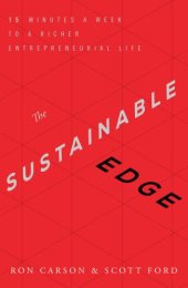 book The Sustainable Edge: 15 Minutes a Week to a Richer Entrepreneurial Life