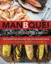 book Manbque: Meat. Beer. Rock and Roll