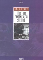 book Türk Film Yönetmenleri Sözlüğü