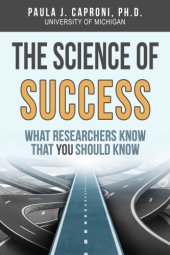 book The Science of Success: What Researchers Know that You Should Know