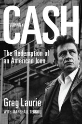 book Johnny Cash: the redemption of an American icon