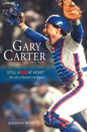 book Still a kid at heart: my life in baseball and beyond