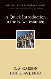 book A quick introduction to the new testament: a zondervan digital short