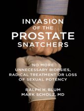 book Invasion of the Prostate Snatchers