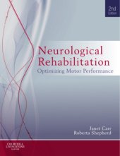 book Neurological rehabilitation: optimizing motor performance