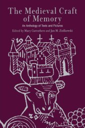 book The medieval craft of memory: an anthology of texts and pictures