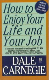 book Dale Carnegie's lifetime plan for success: how to win friends & influence people ; how to stop worrying & start living: the great bestselling works complete in one volume