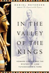 book In the Valley of the Kings: Howard Carter and the Mystery of King Tutankhamun's Tomb