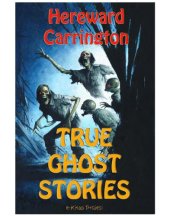 book True Ghost Stories