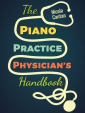 book The Piano Practice Physician's Handbook