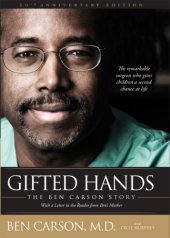 book Gifted hands 20th anniversary edition: the ben carson story