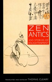 book Zen antics: a hundred stories of enlightenment