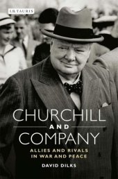 book Churchill and Company: Allies and Rivals in War and Peace