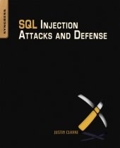 book SQL injection attacks and defense Description based on print version record