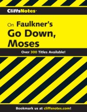 book CliffsNotes on Faulkner's Go Down, Moses