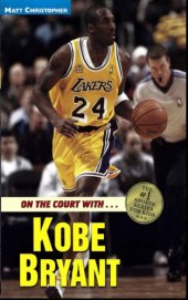 book On the court with-- Kobe Bryant