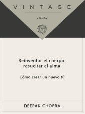 book Reinventar el cuerpo, resucitar el alma