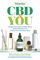 book Prevention CBD & You: Straight Facts about the Plant-Based Health Supplement for Anxiety, Pain, Insomnia & More