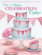 book Chic & Unique Celebration Cakes