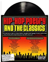 book Hip-hop poetry and the classics for the classroom: connecting our classic curriculum to hip-hop poetry through standards-based language arts instruction