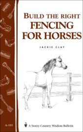 book Build the Right Fencing for Horses