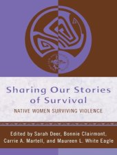 book Sharing our stories of survival: native women surviving violence