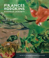 book Frances Hodgkins - European journeys