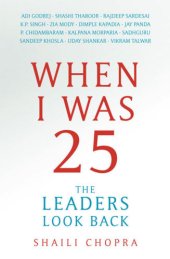 book When I Was 25: The Leaders Look Back