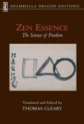 book Zen essence: the science of freedom