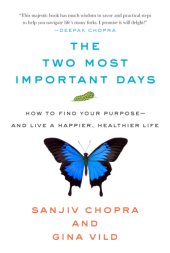 book TWO MOST IMPORTANT DAYS: a guide to unlock your purpose and experience lasting happiness