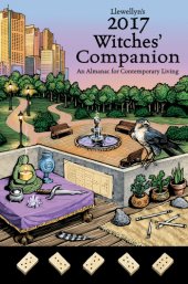 book Llewellyn's 2017 witches' companion: an almanac for everyday living