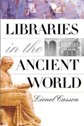 book Libraries in the Ancient World