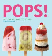 book Pops!: icy treats for everyone