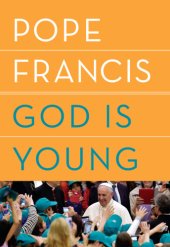 book God is young: a conversation with Thomas Leoncini