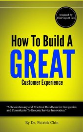 book How to build a great customer experience through innovation: inspired by Clairvoyant Lab