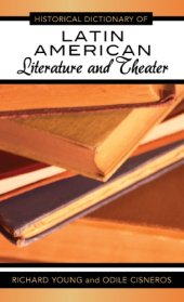 book Historical dictionary of Latin American literature and theater