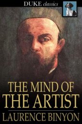 book The mind of the artist: thoughts and sayings of painters and sculptors on their art