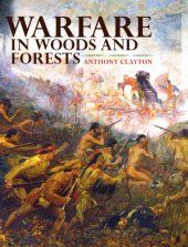 book Warfare in woods and forests