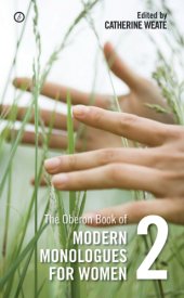 book Oberon book of modern monologues for women. Vol. 2