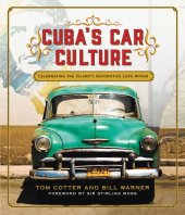 book Cuba's Car Culture Celebrating