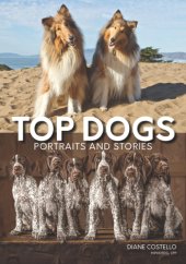 book Top dogs: portraits and stories