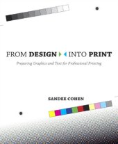 book From design into print: preparing graphics and text for professional printing