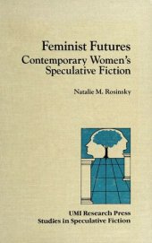 book Feminist Futures: Contemporary Women's Speculative Fiction