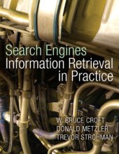 book Search engines: information retrieval in practice